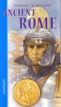 Hardcover Nextext Stories in History: Student Text Ancient Rome, 200 B.C.-A.D. 350 Book