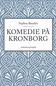 Paperback Komedie p? Kronborg [Danish] Book