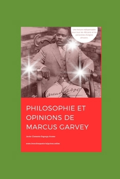 Paperback Philosophie Et Opinions de Marcus Garvey [French] Book