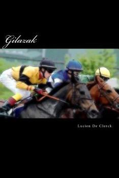 Paperback Gilazak: Gilazak cheval de course [French] Book