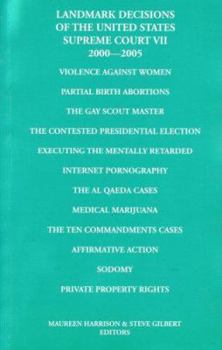Paperback Landmark Decisions of the United States Supreme Court VII: 2000-2005 Book