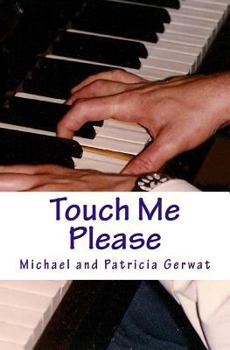 Paperback Touch Me Please Book