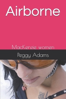 Paperback Airborne: MacKenzie women Book