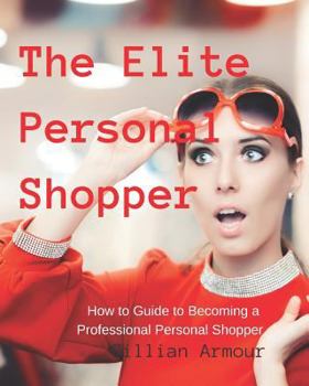 Paperback The Elite Personal Shopper Book