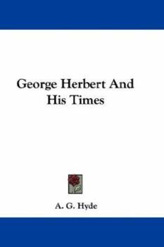 Paperback George Herbert And His Times Book