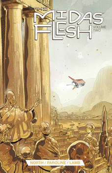 The Midas Flesh Vol. 2 - Book  of the Midas Flesh