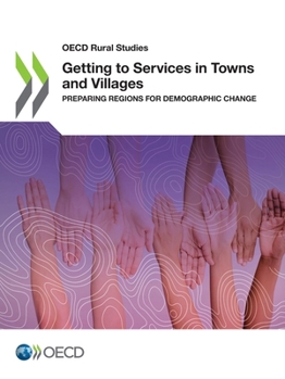 Paperback Getting to Services in Towns and Villages Book