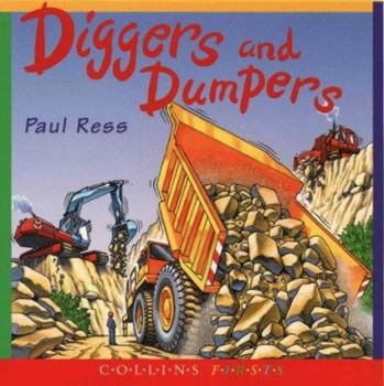 Paperback Diggers and Dumpers (The First Facts Series) Book