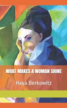 Paperback What Makes a Woman Shine Book