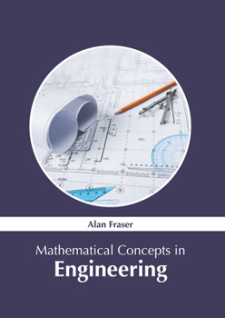 Hardcover Mathematical Concepts in Engineering Book