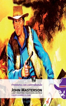 Paperback Frontera con contrabando [Spanish] Book