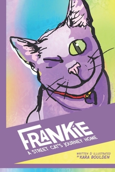 Paperback Frankie: A Street Cat's Journey Home Book