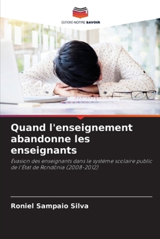 Paperback Quand l'enseignement abandonne les enseignants [French] Book