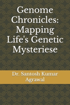 Paperback Genome Chronicles: Mapping Life's Genetic Mysteriese Book