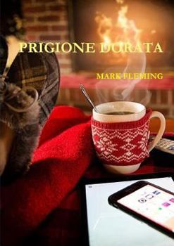 Paperback Prigione Dorata [Italian] Book