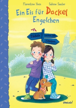Paperback Ein Eis für Dackel Engelchen: Abenteuer in Worms [German] Book