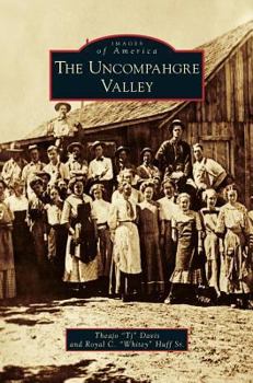 Hardcover Uncompahgre Valley Book
