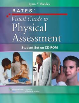 CD-ROM Bates' Visual Guide to Physical Assessment: Student Set on CD-ROM Book