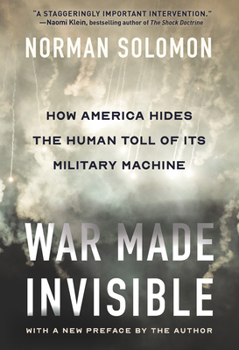 Paperback War Made Invisible: How America Hides the Human Toll of Its Military Machine Book
