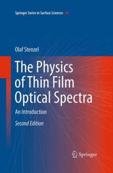 Paperback The Physics of Thin Film Optical Spectra: An Introduction Book