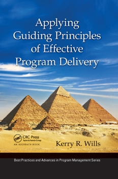 Paperback Applying Guiding Principles of Effective Program Delivery Book
