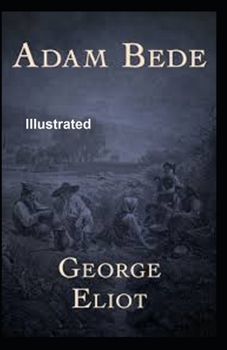 Paperback Adam Bede Illustrated Book