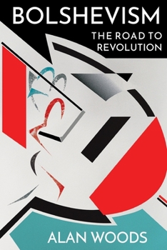 Paperback Bolshevism: The Road to Revolution Book