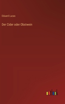 Hardcover Der Cider oder Obstwein [German] Book