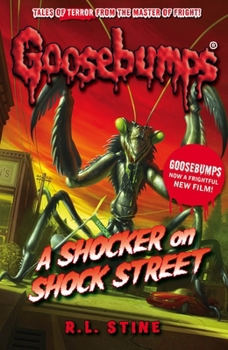 A Shocker on Shock Street (Goosebumps #35) - Book #35 of the Goosebumps