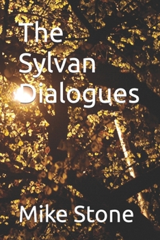 Paperback The Sylvan Dialogues Book