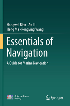 Paperback Essentials of Navigation: A Guide for Marine Navigation Book