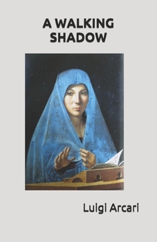 Paperback A walking shadow Book