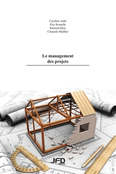 Paperback Le management des projets [French] Book