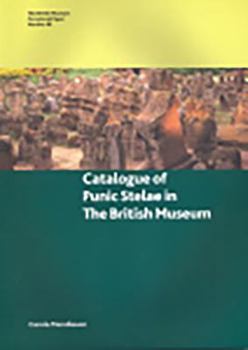 Paperback Catalogue of Punic Stelae in the British Museum Book