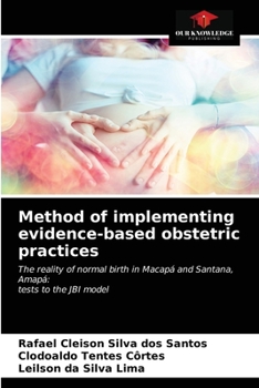 Paperback Method of implementing evidence-based obstetric practices Book