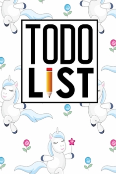 To Do List : Checklist Book, to Do Book, Daily Task Tracker, to Do List Notebook Paperback, Agenda Notepad for Men, Women, Students and Kids, Cute Unicorns Cover