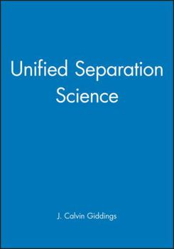 Hardcover Unified Separation Science Book