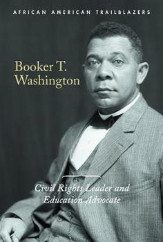 Paperback Booker T. Washington: Civil Rights Leader and Education Advocate Book