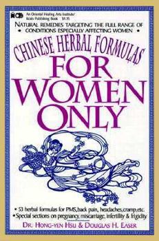 Paperback For Women Only: Chinese Herbal Formulas Book