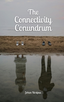 Paperback The Connectivity Conundrum Book