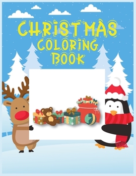 Paperback Christmas Coloring Book For Kids: 50 Christmas Coloring Pages for Kids Best Christmas Gift for Kids From Mom/Dad Book