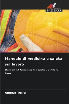 Paperback Manuale di medicina e salute sul lavoro [Italian] Book
