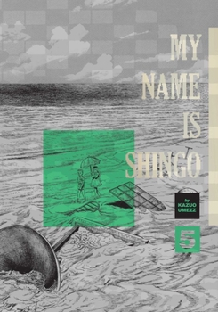 Hardcover My Name Is Shingo: The Perfect Edition, Vol. 5 Book