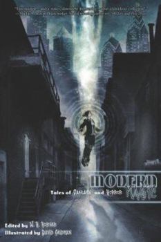 Paperback Modern Magic: Tales of Fantasy and Horror Book