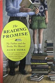 Paperback The Reading Promise: My Father and the Books We Shared Book