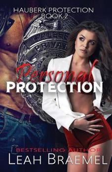 Personal Protection (Hauberk Protection) - Book #2 of the Hauberk Protection