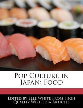Pop Culture in Japan : Food