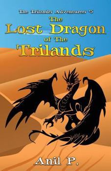 Paperback The Lost Dragon of The Trilands Book