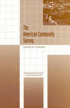 Paperback The American Community Survey: Summary of a Workshop Book