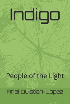 Paperback Indigo: People of the Light Book